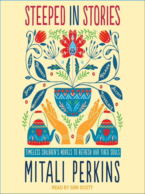 Title details for Steeped in Stories by Mitali Perkins - Available